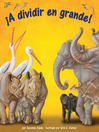 Cover image for ¡A dividir en grande!